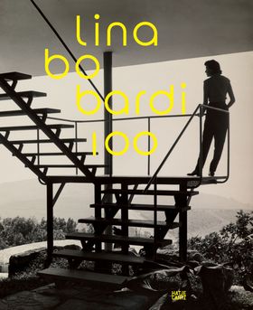 Lina Bo Bardi: 100