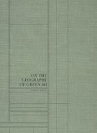 Linarejos Moreno: On the Geography of Green [&]