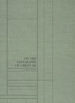 Linarejos Moreno: On the Geography of Green [&]