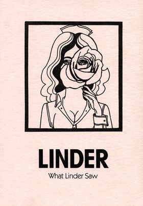 Linder Sterling: What Linder Saw