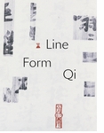 Line, Form, Qi: Calligraphic Art from the Fondation INK Collection