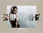 Liquid Loft: Shiny Shiny