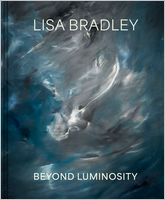 Lisa Bradley: Beyond Luminosity