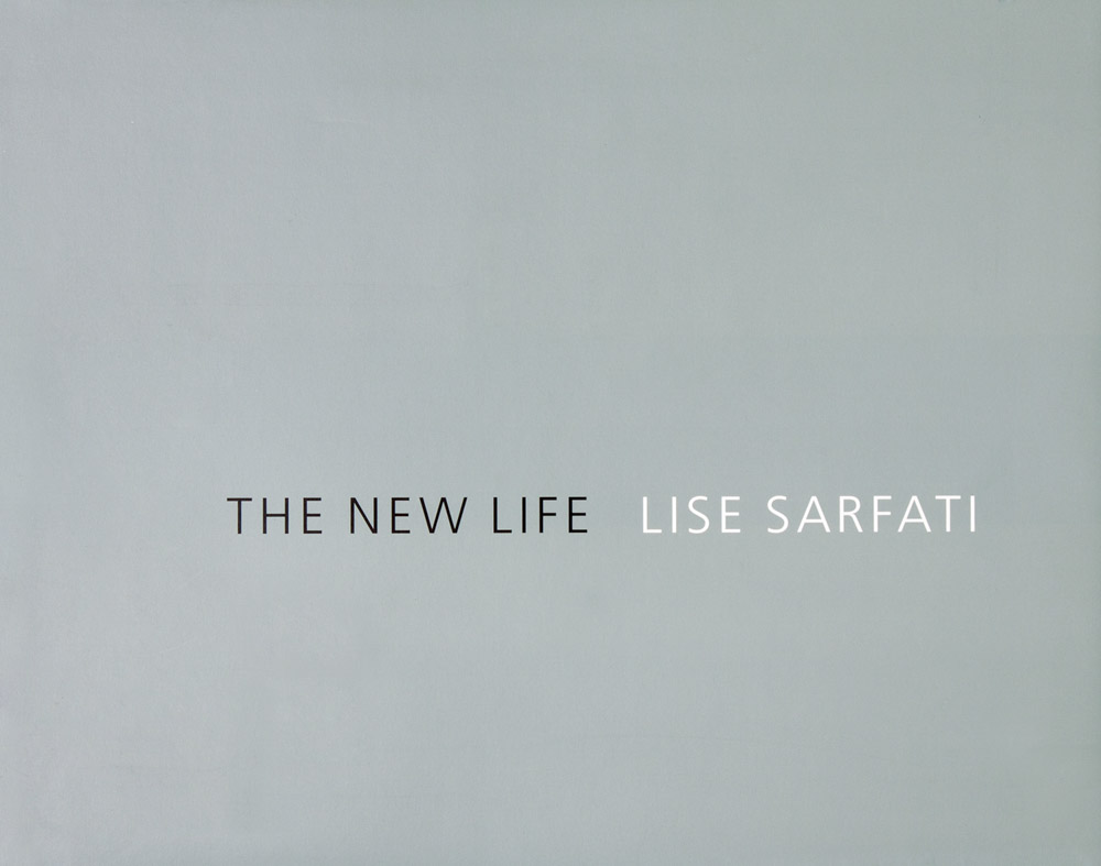 Lise Sarfati The New Life ARTBOOK | D.A.P. 2005 Catalog Books