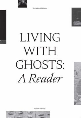 Living with Ghosts: A Reader