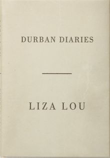 Liza Lou: Durban Diaries