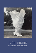 Lo�e Fuller: Lecture on Radium