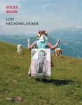 Lois Hechenblaikner: Volksmusik