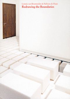 Lonnie van Brummelen & Siebren de Haan: Redrawing the Boundaries
