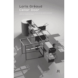Loris Gr�aud: Cellar Door