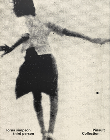Lorna Simpson: Third Person