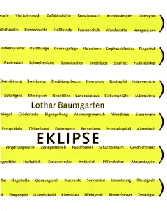 Lothar Baumgarten: Eklipse