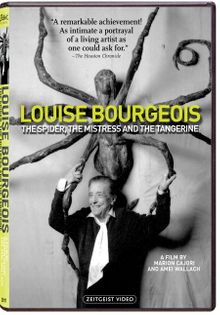 Louise Bourgeois: The Spider, the Mistress and the Tangerine