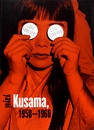 Love Forever: Yayoi Kusama, 1958-1968
