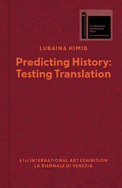 Lubaina Himid: Predicting History, Testing Translation