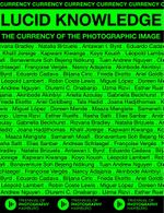 Lucid Knowledge: The Currency of the Photographic Image