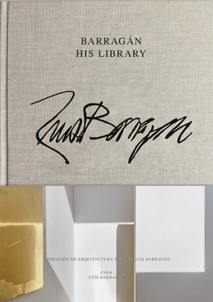 Luis Barragán: His Library