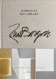 Luis Barrag�n: His Library