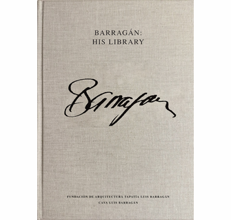 Luis Barragan アートブック Luis Barragán His Library ARTBOOK | D.A.P. 2026 Catalog Books