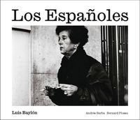 Luis Bayl�n: Los Espa�oles