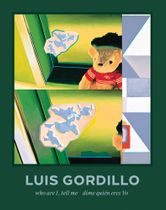 Luis Gordillo: Who Are I, Tell Me