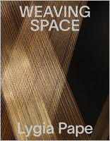 Lygia Pape: Weaving Space