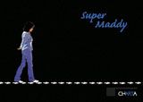 Maddalena Ambrosio: Super Maddy