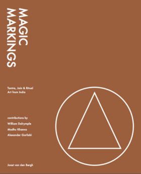Magic Markings: Tantra, Jain & Ritual Art From India