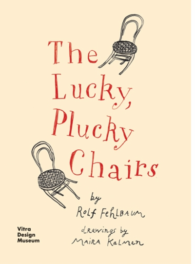 Maira Kalman & Rolf Fehlbaum to Launch 'The Lucky, Plucky Chairs' at McNally Jackson