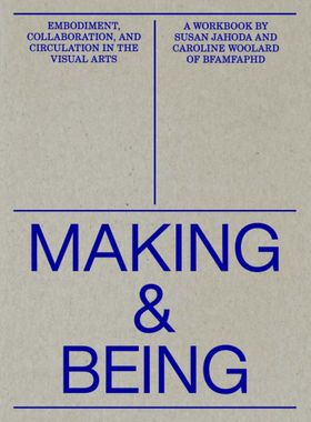 Making and Being