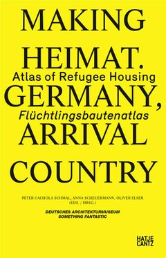 Making Heimat: Germany, Arrival Country