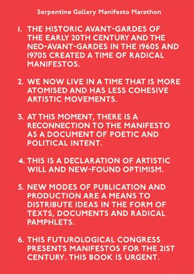 Manifesto Marathon, Serpentine Gallery