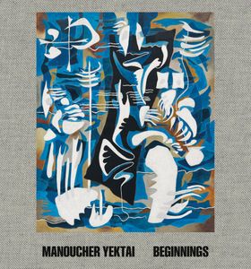 Manoucher Yektai: Beginnings