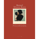 Manuel Alvarez Bravo Exhibition Catalogs, Books, Bibliography