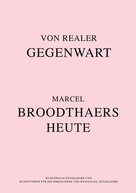 Marcel Broodthaers Today