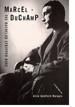 Marcel Duchamp: The Bachelor Stripped Bare