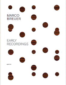 Marco Breuer: Early Recordings
