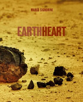 Marco Signorini: Earth Heart