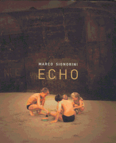 Marco Signorini: Echo