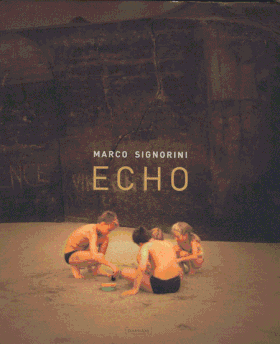 Marco Signorini: Echo