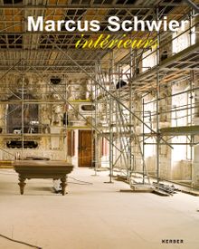 Marcus Schwier: Intrieurs