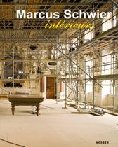 Marcus Schwier: Intérieurs