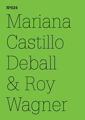 Mariana Castillo Deball & Roy Wagner: Coyote Anthropology, A Conversation in Words and Drawings