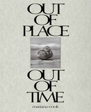 Mariana Cook: Out of Place�Out of Time