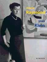 Marie Raymond & Yves Klein