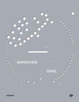 Mariechen Danz: Edge Out