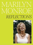 Marilyn Monroe: Reflections