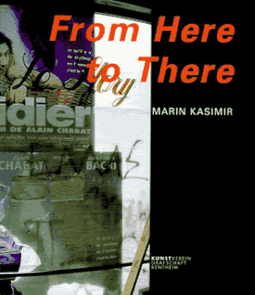 Marin Kasimir: From Here To There