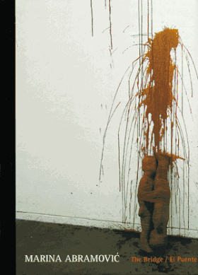 Marina Abramovic: The Bridge/El Puente