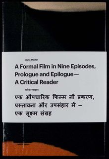 Mario Pfeifer: A Formal Film In Nine Episodes, Prologue And Epilogue